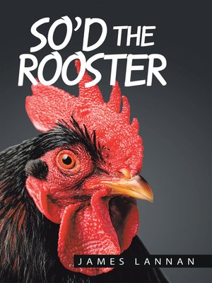cover image of So'd the Rooster